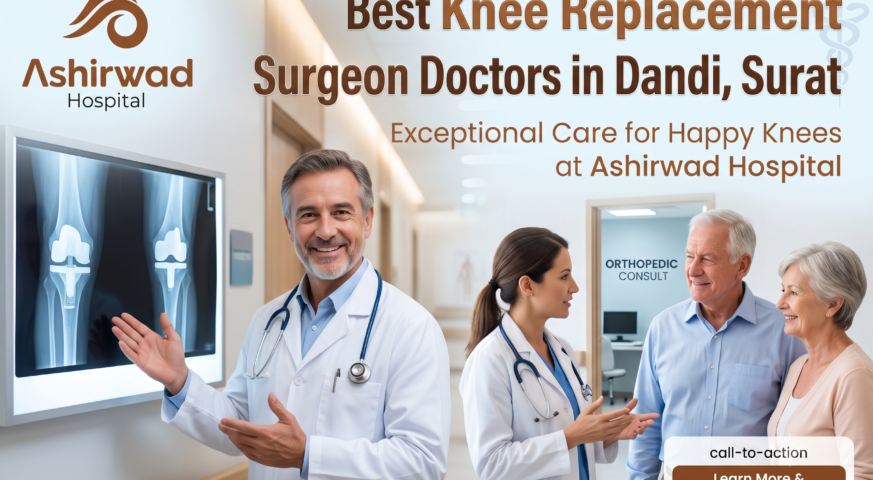 Best Knee Replacement Surgeon Doctors in Dandi, Surat