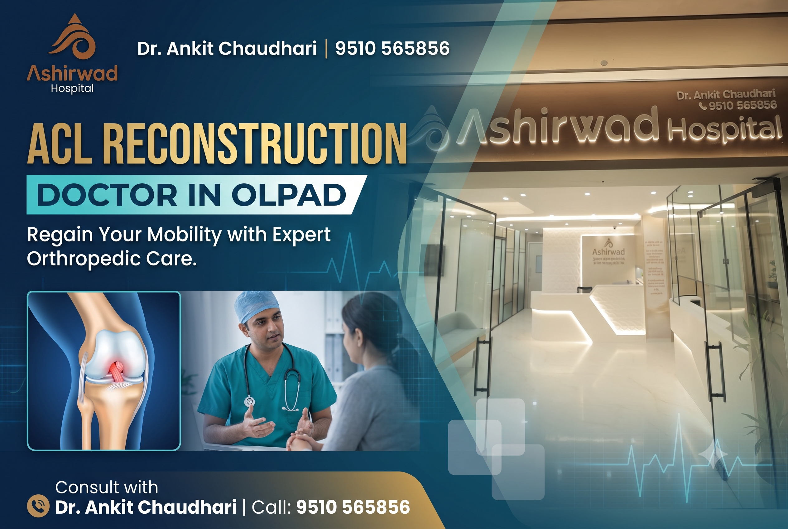 ACL Reconstruction Doctor in Olpad | Ashirwad Hospital
